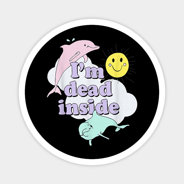 Im Dead Inside Classic Magnet by Sea Planet With Fish